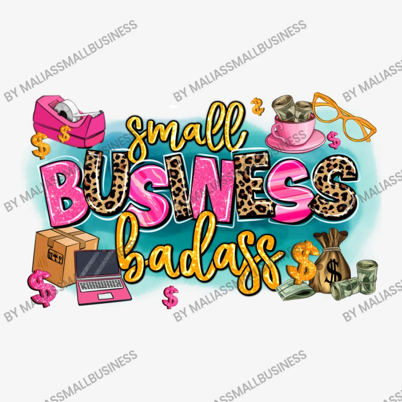 Small Business Badass All Over Women's T-shirt - Image 5