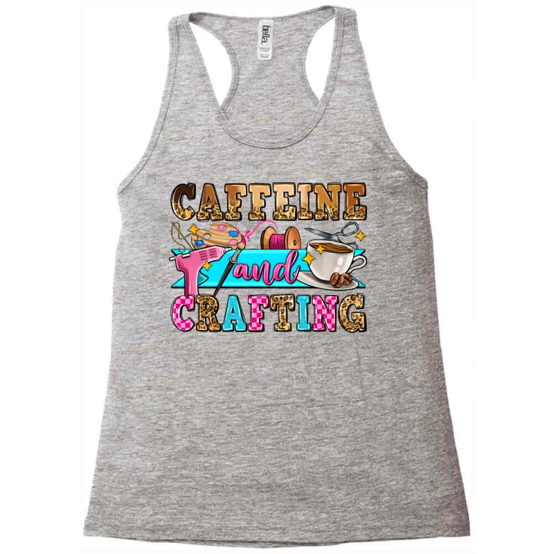 Caffeine And Crafting Racerback Tank - Image 3