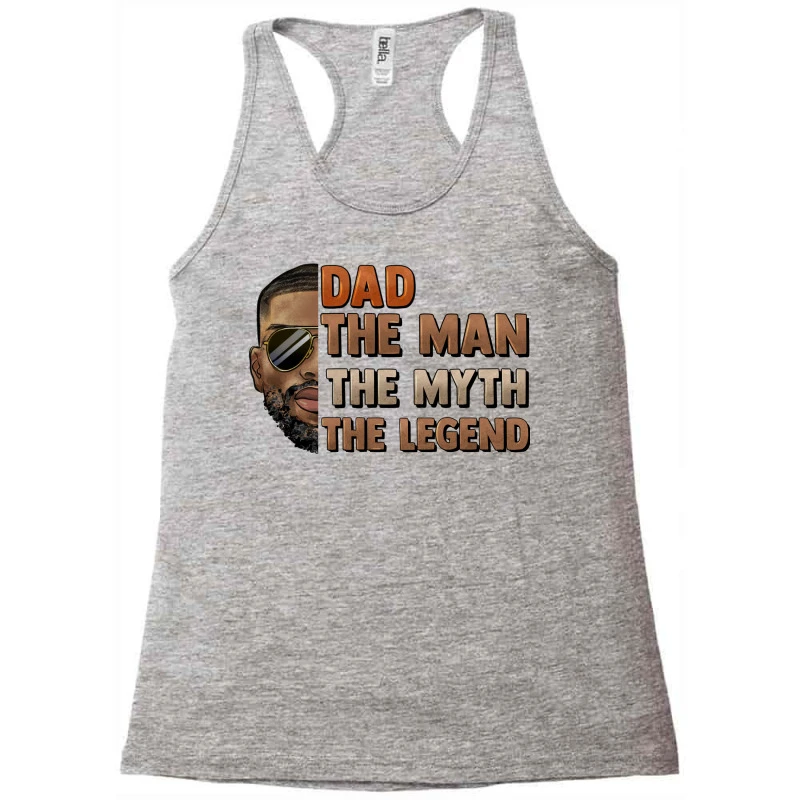 Dad The Man Myth Legend Racerback Tank - Image 3