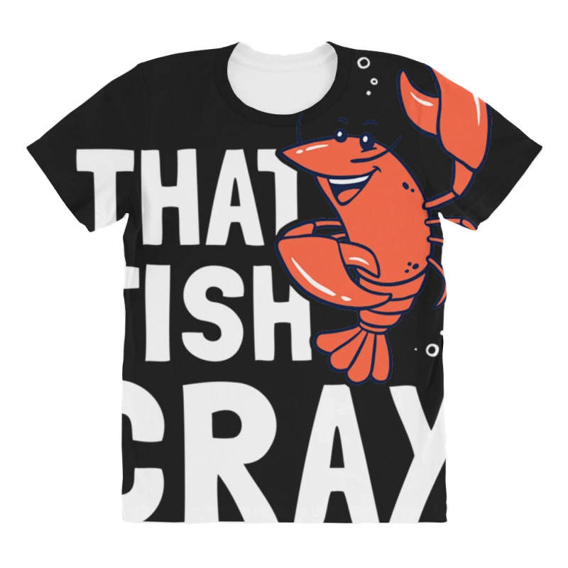 That Fish Cray All Over Women's T-shirt - Image 3