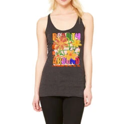 Beauty Is All Around Sublimation Racerback Tank