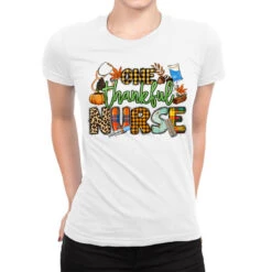 One Thankful Nurse Ladies Fitted T-Shirt