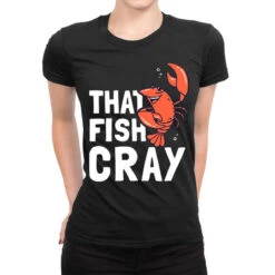 That Fish Cray Ladies Fitted T-Shirt