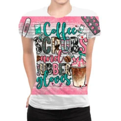 Coffee Scrubs And Rubber Gloves All Over Women's T-shirt