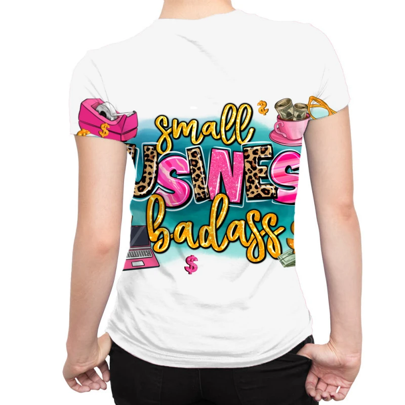 Small Business Badass All Over Women's T-shirt - Image 2