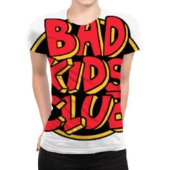Bad Kids Club All Over Women's T-shirt