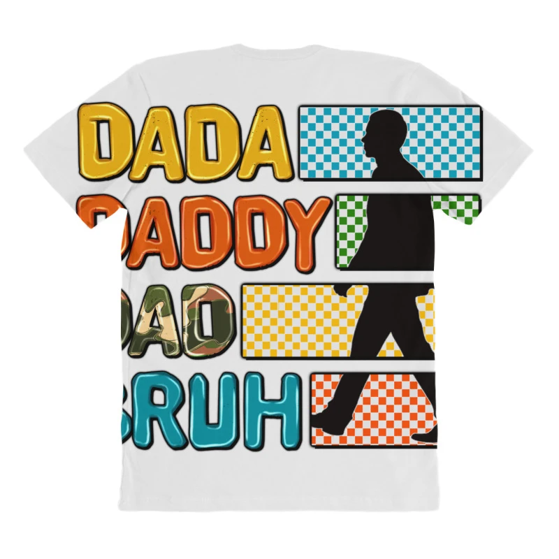 Dada Daddy Dad Bruh All Over Women's T-shirt - Image 4