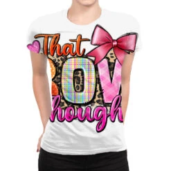 That Bow Though All Over Women's T-shirt